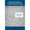 Advanced Studies in Handwriting Psychology, Collected Works of