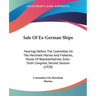 Sale Of Ex-German Ships: Hearings Before The Committee On The Merchant Marine And Fisheries, House Of Representatives, Sixty-Sixth Congress, Se