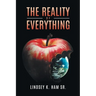 The Reality of Everything