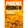 Phoenix Rising: From the Ashes of Desert One to the Rebirth of U.S. Special Operations