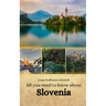 All you need to know about Slovenia