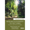 Research Journeys to Net Zero: Current and Future Leaders