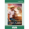 Outback Dreams (16pt Large Print Edition)