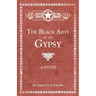 The Black Arts of the Gypsy - A Study