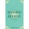 Roaming Holiday