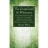 The Gospel and its Witnesses
