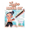 Layla's Magical Bat