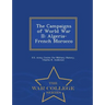 The Campaigns of World War II: Algeria-French Morocco - War College Series