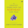 The Greatest Stories from the Northeast Ever Told
