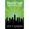 Pakistan - Manifest Destiny