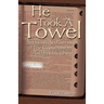 He Took a Towel