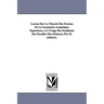 Lecons Sur La Theorie Des Formes Et La Geometrie Analytique Superieure, A L'Usage Des Etudiants Des Facultes Des Sciences, Par H. Andoyer.