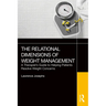 The Relational Dimensions of Weight Management: A Therapist's Guide to Helping Patients Resolve Weight Concerns