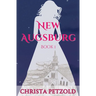 New Augsburg: Book 1