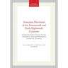 Armenian Merchants of the Seventeenth and Early Eighteenth Centuries: English East India Company Sources Transactions, American Philosophical Society