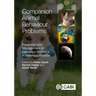 Companion Animal Behaviour Problems: Prevention and Management of Behaviour Problems in Veterinary Practice