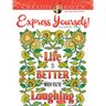Creative Haven Express Yourself! Coloring Book