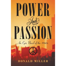Power and Passion: An Epic Novel of the 1960S