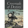Crossroads of Destiny and Others by H. Beam Piper, Science Fiction, Adventure