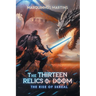 The Thirteen Relics of Doom: The Rise of Skreal