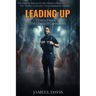 Leading Up: Finding Peace in the Chaos of Corrections