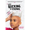 Still Rocking My Crown: A memoir about a mother and daughter's experience with alopecia