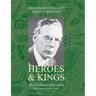 Heroes and Kings