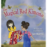 The Magical Red Kimono