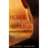 The Horde Without End