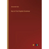 Key to First English Grammar