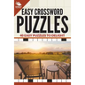 Easy Crossword Puzzles: 40 Easy Puzzles To Delight