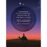 Awakening to the Spiritual Archetypes in the Birth Chart: From Astrology to Astrosophy