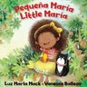 Pequeña María/ Little María: 2nd Edition (Pequeña María/ Little María Books)