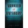 Abducted or Raptured?: What the Bible and Research Say About Aliens, UFOs, and the End Times