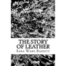 The Story of Leather