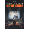 The Self-Help-Diet-Book Movie Guide: A Weight Loss Memoir