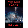 Men Like Gods: A Positronic Book