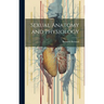 Sexual Anatomy and Physiology