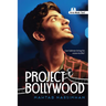 Project Bollywood (Noah Text Edition)