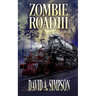 Zombie Road III: Rage on the Rails