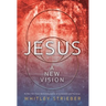 Jesus: A New Vision