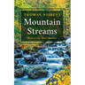 Mountain Streams: Restoring Our Nature