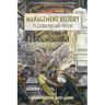 Management History: Its Global Past & Present