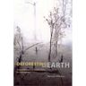 Deforesting the Earth: From Prehistory to Global Crisis, An Abridgment