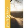 Bluff & Vine: Issue Five: A Literary Review