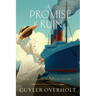 A Promise of Ruin