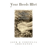 Your Needs Met: The Healing Nature of Spiritual Mind Treatment