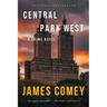 Central Park West: A Crime Novel