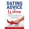 Dating advice for women: Keep Your Panties On and Choose Love Over L*st