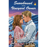 Snowbound with the Vineyard Owner